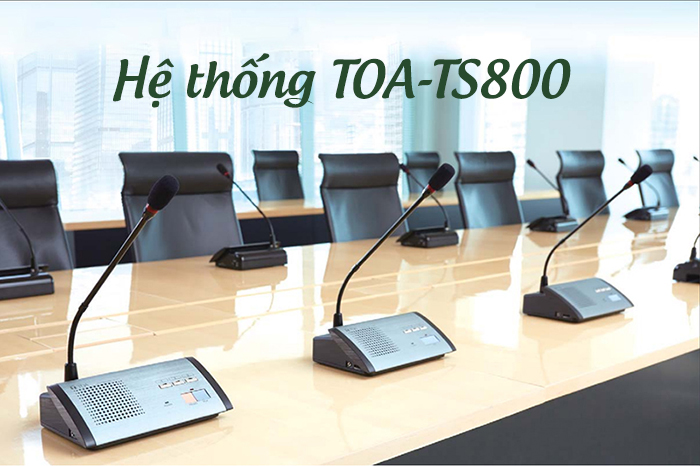 Hệ thống âm thanh TOA-TS800