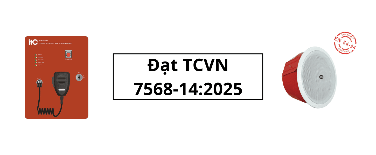 Các thiết bị trong hệ thống âm thanh sơ tán ITC đạt TCVN 7568, đồng thời có dấu chứng nhận EN54 PCCC của châu Âu