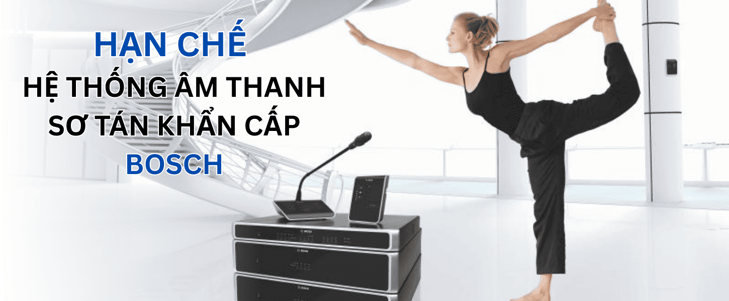 Hệ thống âm thanh sơ tán Bosch cũng tồn tại một số nhược điểm như giá đầu tư cao Hệ thống âm thanh sơ tán Bosch cũng tồn tại một số nhược điểm như giá đầu tư cao